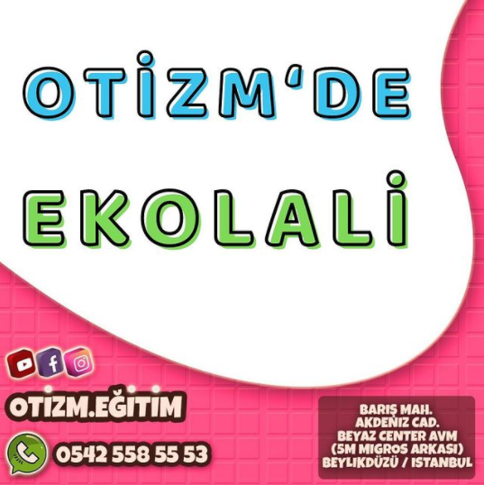 Otizmde Ekolali