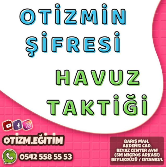 Otizm ‘in Şifresi : HAVUZ TAKTİĞİ