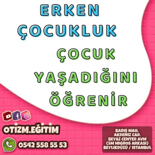 Erken Çocukluk Dönemi